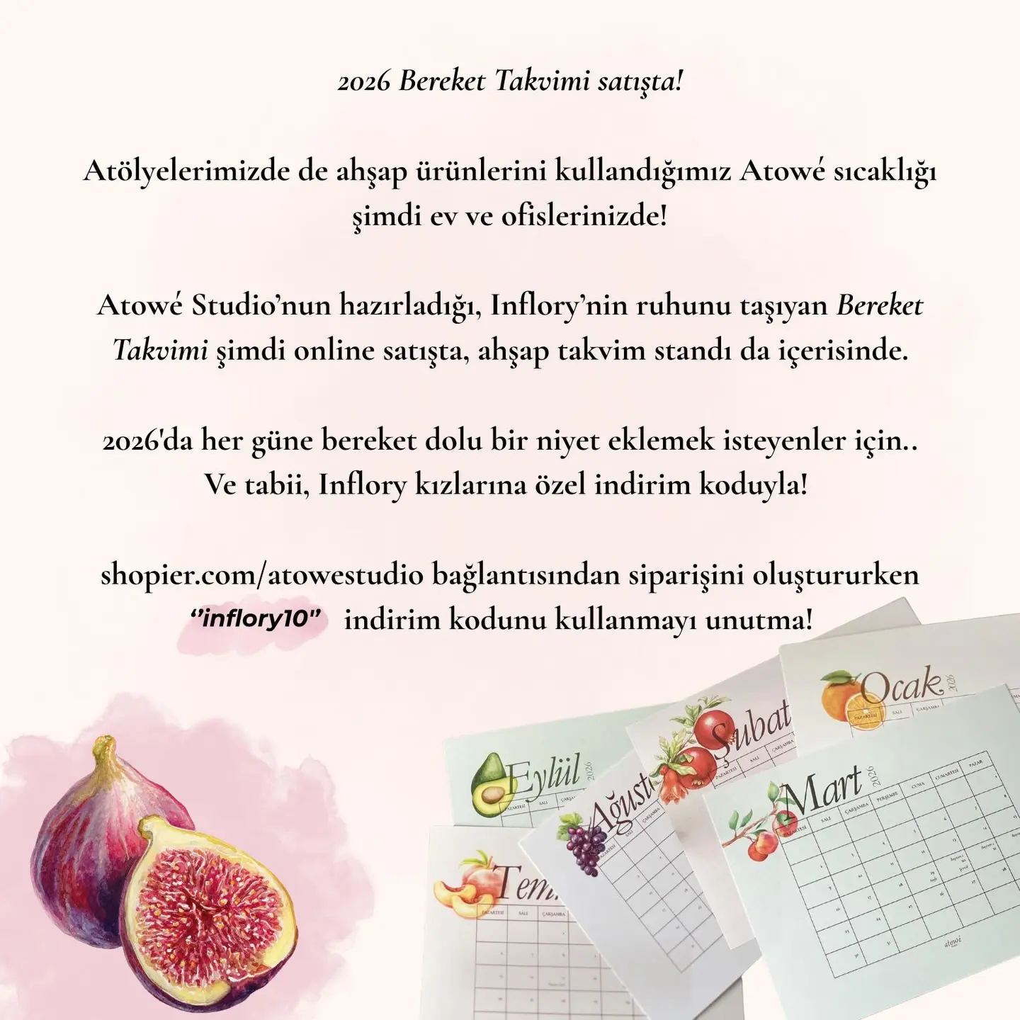 Inflory ve Atowe Studio Bereket Takvimi iş birliğinin arşiv duyurusu